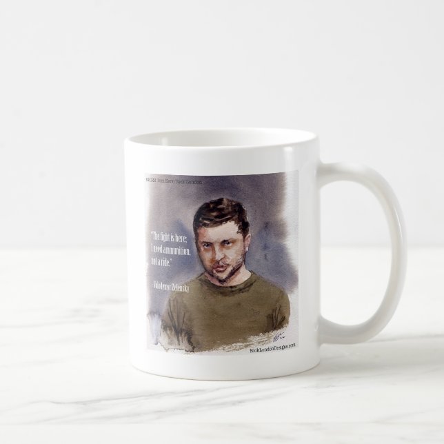 Volodomir Zelensky & Ammunition Quote Cof Kaffemugg (Höger)
