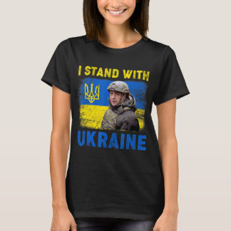 Volodymyr Zelensky I står på Ukrainas sida T Shirt