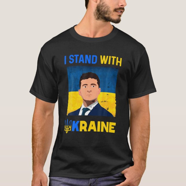 Volodymyr Zelensky Jag står med Ukraina Pro Ukrain T Shirt (Framsida)