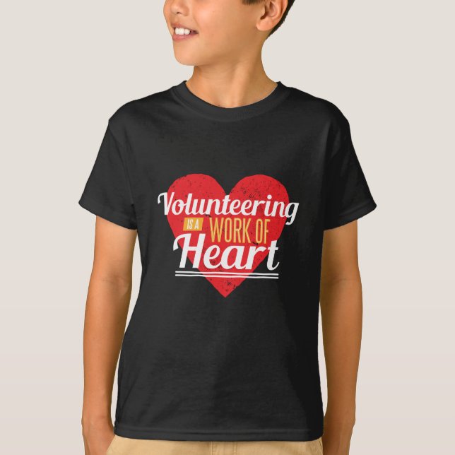 Volontärarbete är ett hjärtligt arbete t shirt (Framsida)