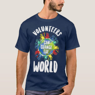 Volontärer kan förändra den internationella volont t shirt