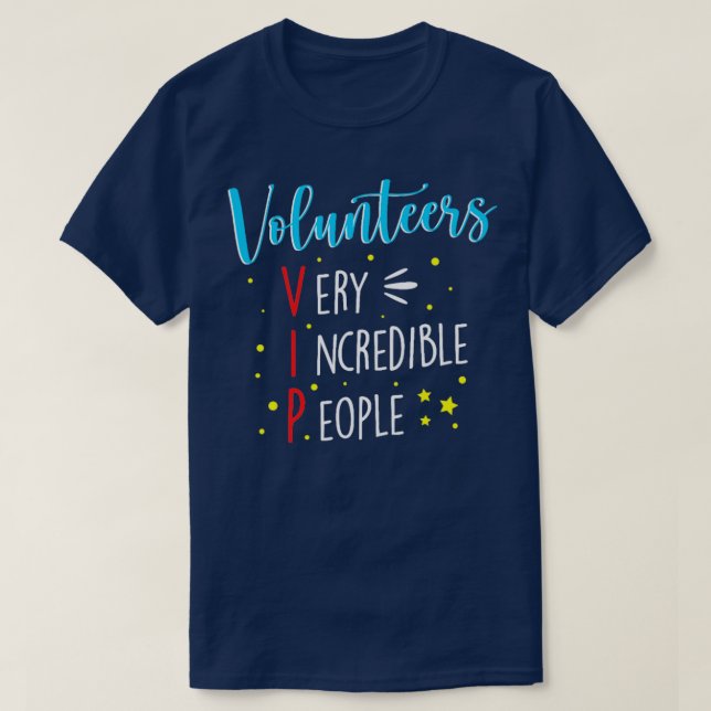 Volontärer VIP Volunteer Volunteering Charity T Shirt (Design framsida)