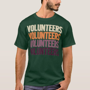 Volontärers Vintage Retro Volunteer Volunteer T Shirt
