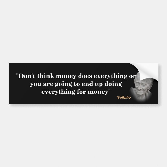 Voltaire-citat på pengabumper-sticker bildekal (Framsidan)