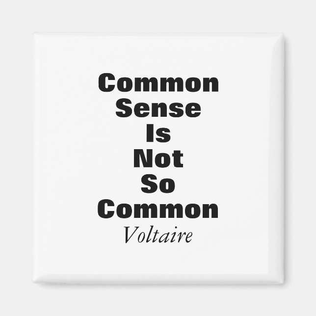 Voltaire Common Sense Quote Magnet (Framsidan)