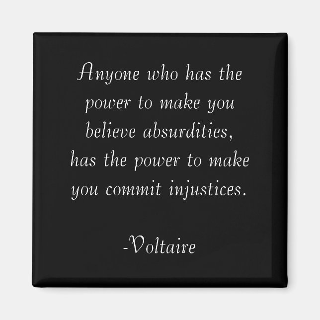 Voltaire Quote Magnet- Absurdities Magnet (Framsidan)