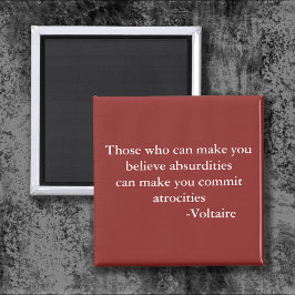 Voltaire-varningscitat Magnet