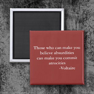 Voltaire-varningscitat Magnet