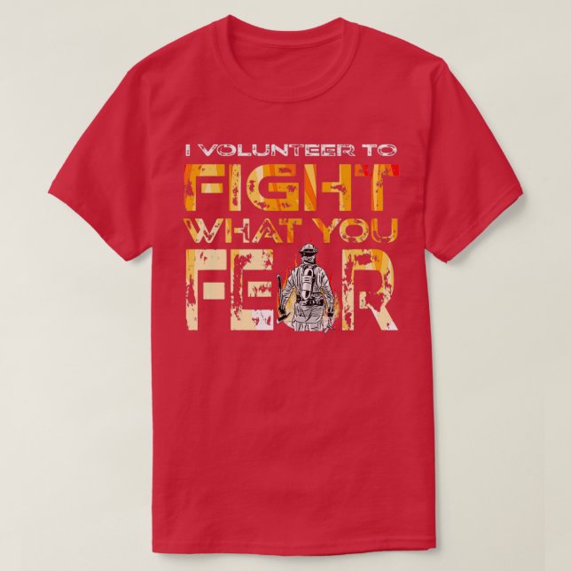 Volunr Firefighter, jag vill gärna slåss mot det d T Shirt (Design framsida)