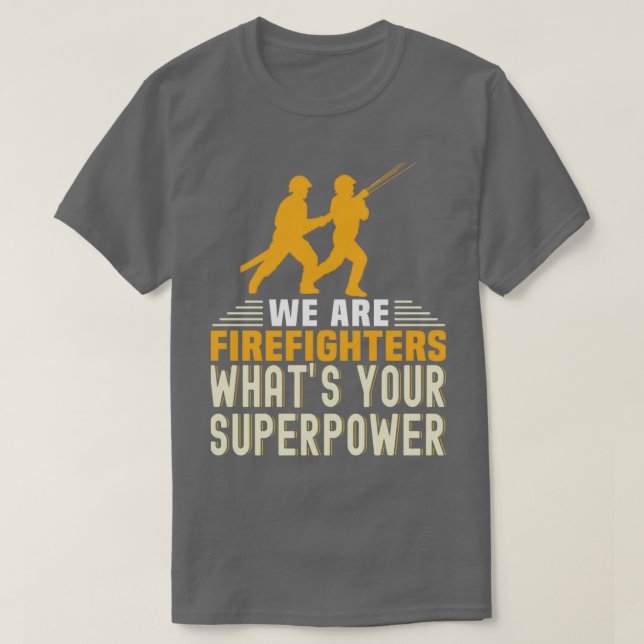 Volunr Firefighter, vi är brandmän som är dina T Shirt (Design framsida)