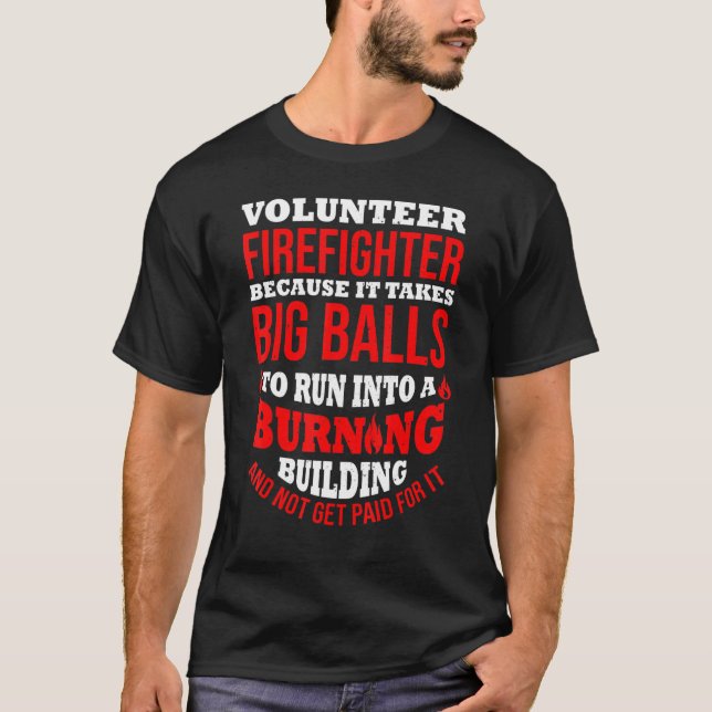 Volunteer Firefighter Apprecition Fireman Verktyg  T Shirt (Framsida)