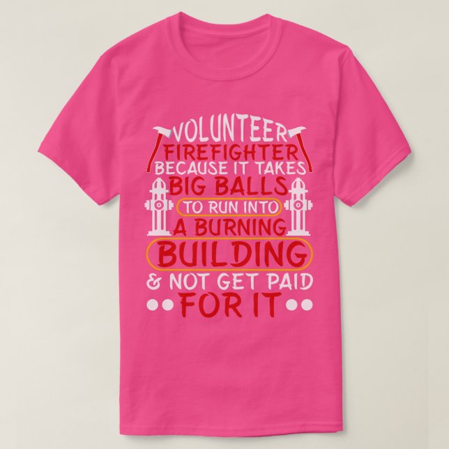 Volunteer Firefighter T Shirt (Design framsida)