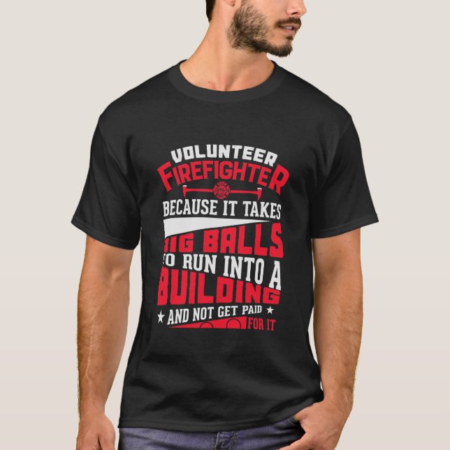 Volunteer Firefighter T Shirt (Framsida)