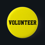 Volunteer Knapp<br><div class="desc">Få er grupp frivilliga att stå ut i en folkmassa. Klicka på knappen Anpassa för att välja en annan bakgrund färg för att matcha din händelse. Finns i fyrkantiga och runda former med 5 runda storlekar att välja mellan, mellan 1-1/4 tum upp till 6-tums kolossal knapp! Made in Reno, Nevada,...</div>