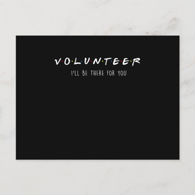 Volunteer kommer att vara där för din frivilliga V Vykort (Framsida)