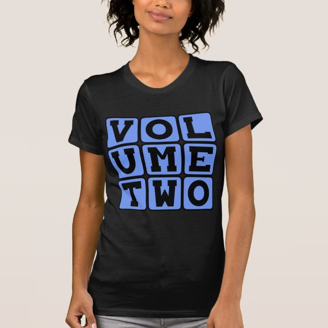 Volym Två, Andra Volymen T-shirt (Framsida)