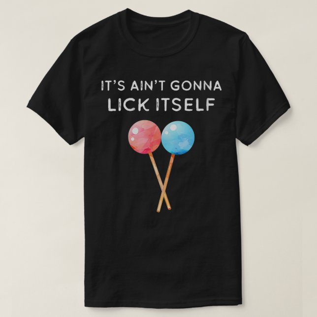 Vomens Aint slickar sin smutsiga humor VNeck38 T Shirt (Design framsida)