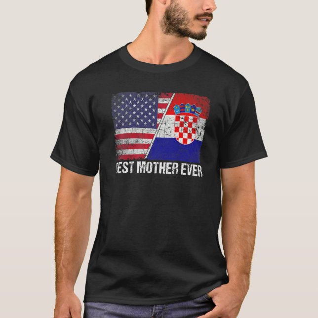 Vomens Best Mor någonsin Kroatien Flagga Patriotic T Shirt (Framsida)