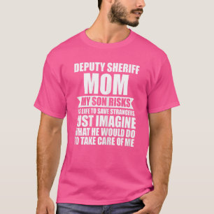 Vomens biträdande sheriff Mamma Min son riskerar s T Shirt