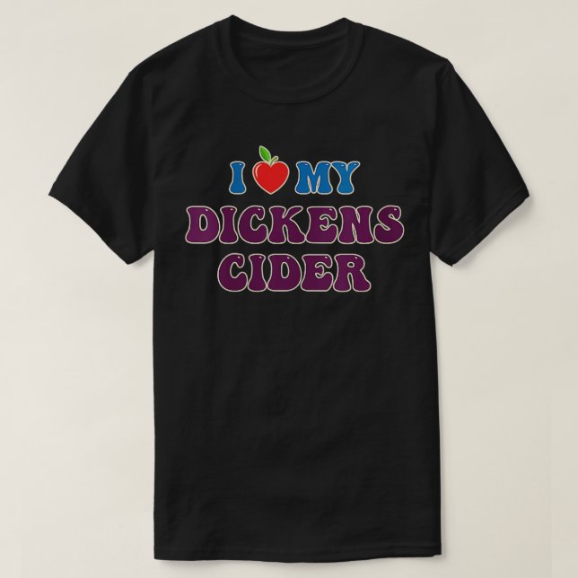 Vomens I kärlek min Dickens Cider Funny hjärtforma T Shirt (Design framsida)