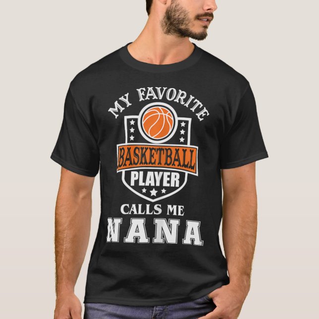 Vomens min favoritbasketspelare kallar mig Nana T Shirt (Framsida)