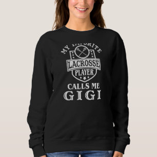 Vomens My Favorite Lacrosse Player anropar Me Gigi T Shirt