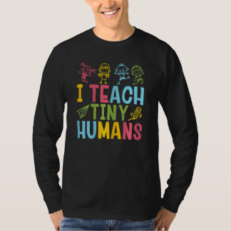 Vomens Preschool Teacher I Teach Tiny Humans T Shirt