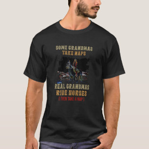 Vomens vissa mormor tar Naps Real Grandma Ride H T Shirt