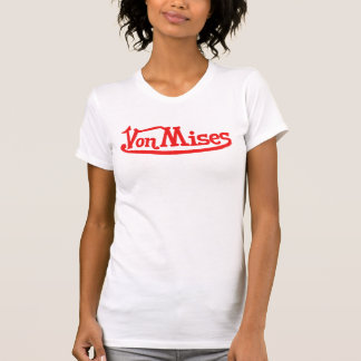 Von Mises T Shirt