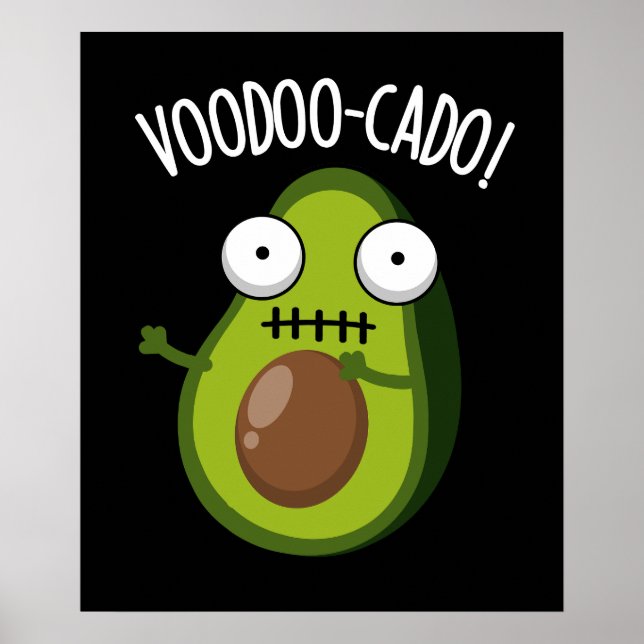 Voodoo-cado Rolig Avokado-pun Dark BG Poster (Framsidan)