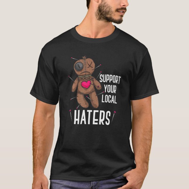 Voodoo Doll stöder dina lokala Haters Pastel Goth T Shirt (Framsida)