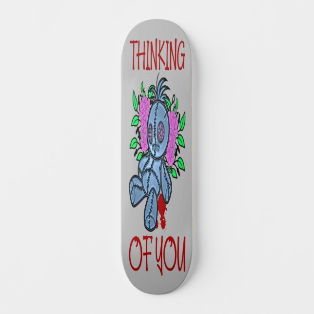 Voodoo Doll Thinking of You Skateboard (Framsida)