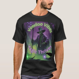 Voodoo Vibes TShirt T Shirt