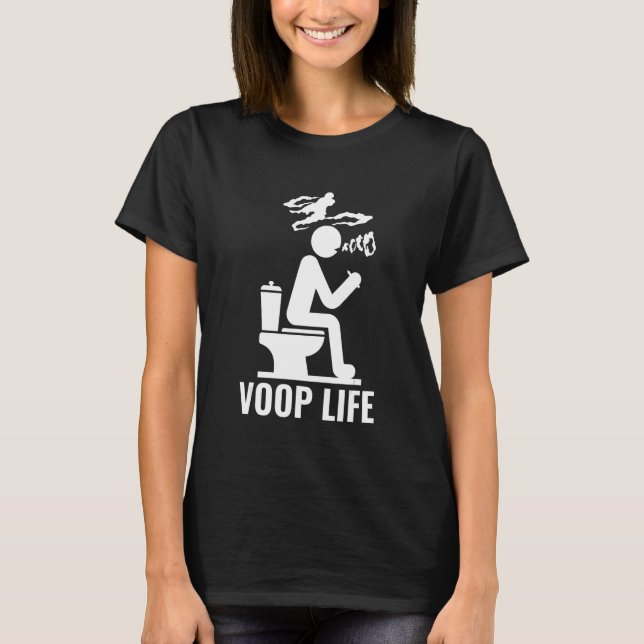 Voop Life-förångning på toalettblodande Vape Cloud T Shirt (Framsida)