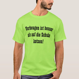 Vorbeugen ist besser tee