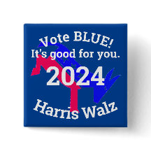 VOTE BLUE Harris Walz 2024 Button