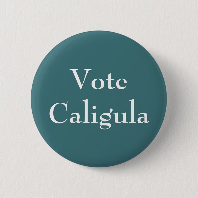 Vote Caligula Knapp (Framsida)