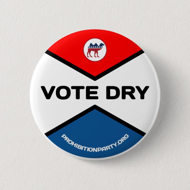 VOTE DRY Prohibition Party Knapp (Framsida)