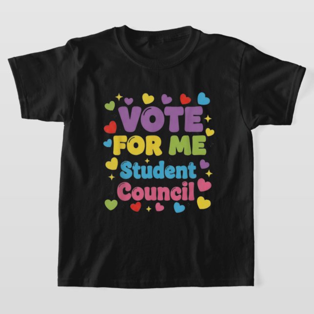 Vote for Me Student Council Vibes School T Shirt (Laydown)