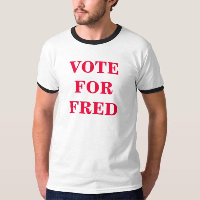 VOTEFORFRED T-SHIRT (Framsida)