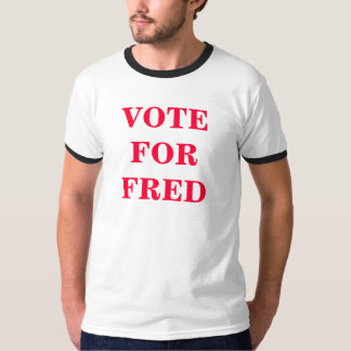 VOTEFORFRED TEE