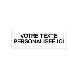 Votre texte unique sur un personnalisable självfärgande stämpel