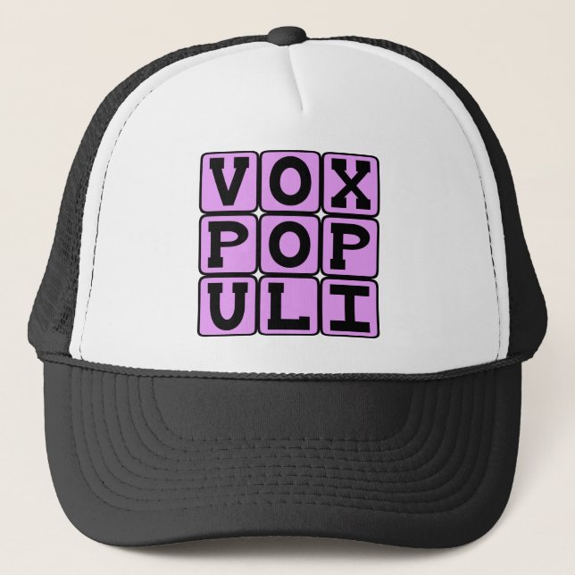Vox Populi, Folkets Röst Latinsk Fras Truckerkeps (Framsida)
