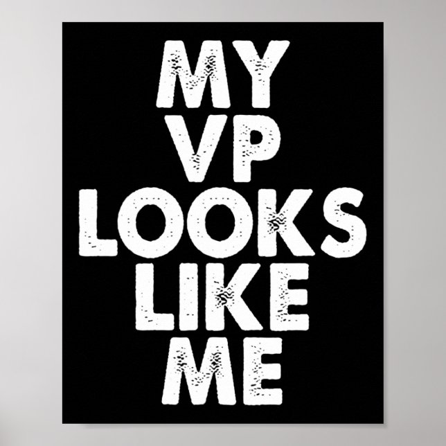 VP ser ut som jag Kamala Harris Feminist Gift Poster (Framsidan)