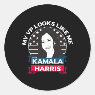 VP ser ut som jag Kamala Harris First Woman Vice P Runt Klistermärke