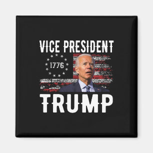 Vp Trump Funny Biden Valection Vp Trump 2024 Magnet
