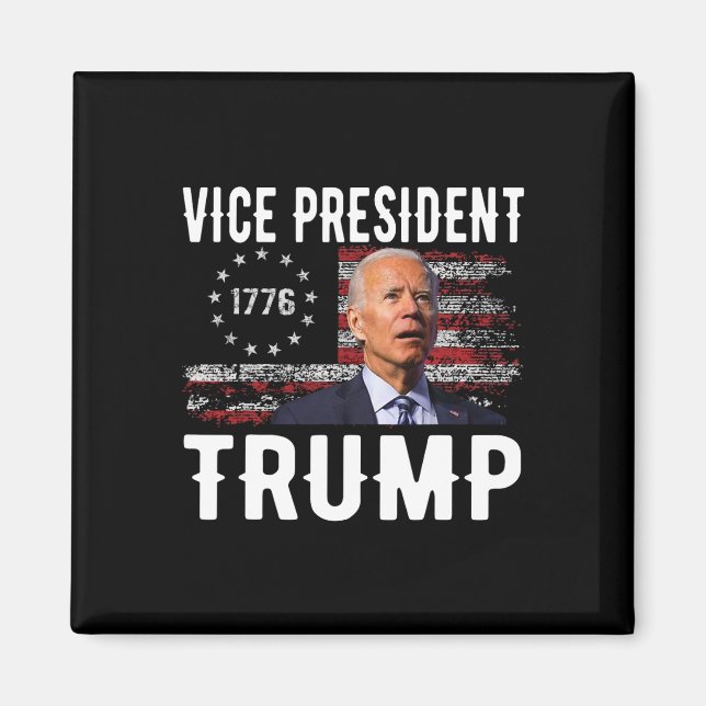 Vp Trump Funny Biden Valection Vp Trump 2024 Magnet (Framsidan)