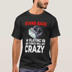 Vr Gamer Virtuell Reality Developer T Shirt