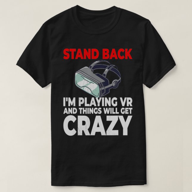 VR Gamer Virtuell Reality Developer  T Shirt (Design framsida)