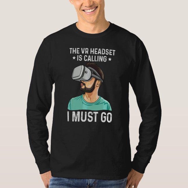 VR-headsetet ringer att jag måste gå offert för et T Shirt (Framsida)